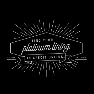 Find Your Platinum Lining in Credit Unions.